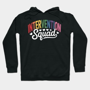 Intervention Teacher School Squad Intervention Specialist Hoodie